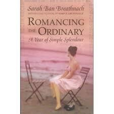 Romancing the Ordinary